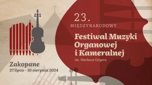 Festiwal muzyki organowej i kameralnej Zakopane 2024