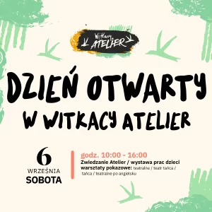 Atelier Witkacy Dzień otwarty 2025